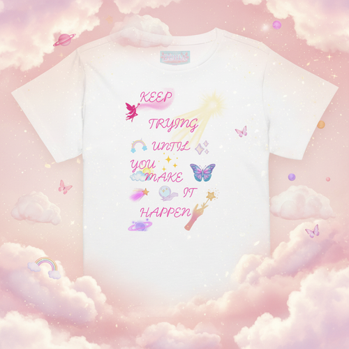 Keep Trying Tee - Big and Centered Retry